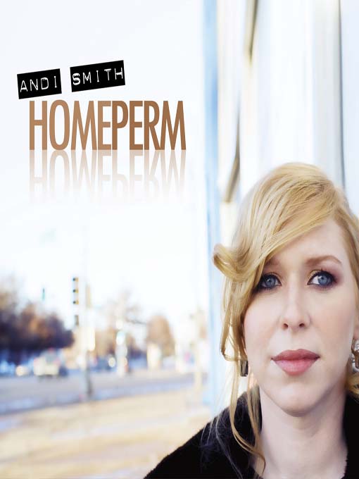 Title details for Homeperm by Andi Smith - Available